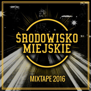 Okładka albumu Mixtape 2016