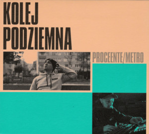 Okładka albumu Kolej Podziemna