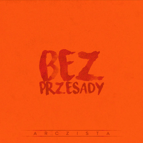 Okładka albumu Bez Przesady