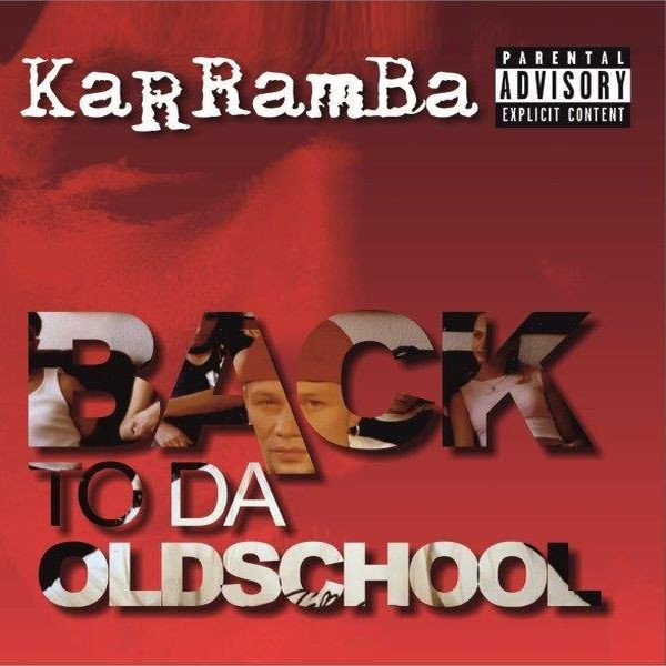 Okładka albumu Back To Da Oldschool