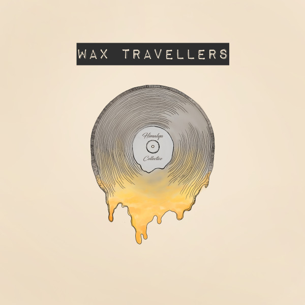 Okładka albumu Wax Travellers