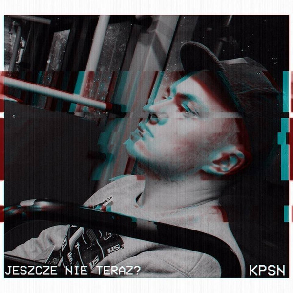 Okładka albumu Jeszcze Nie Teraz?