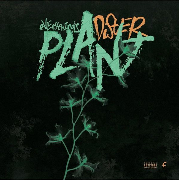 Okładka albumu Everything's Plant