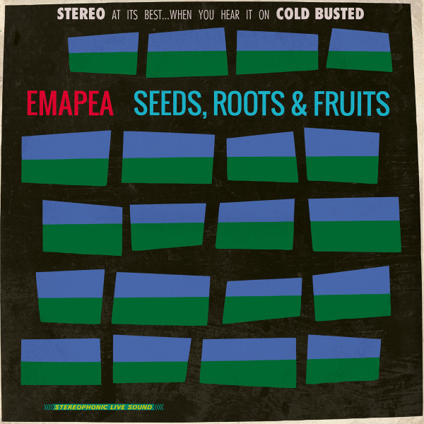 Okładka albumu Seeds, Roots & Fruits