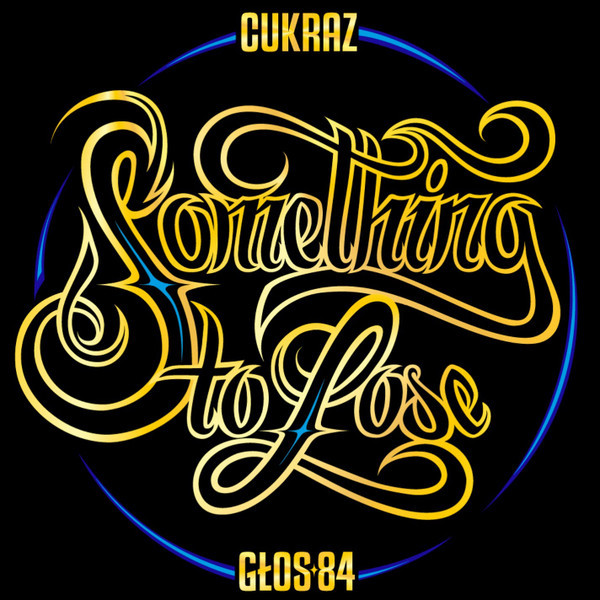 Okładka albumu Something To Lose