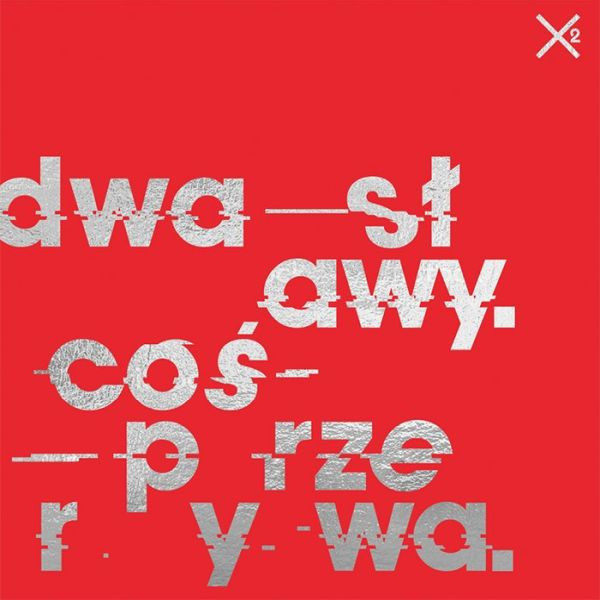 Okładka albumu Coś Przerywa