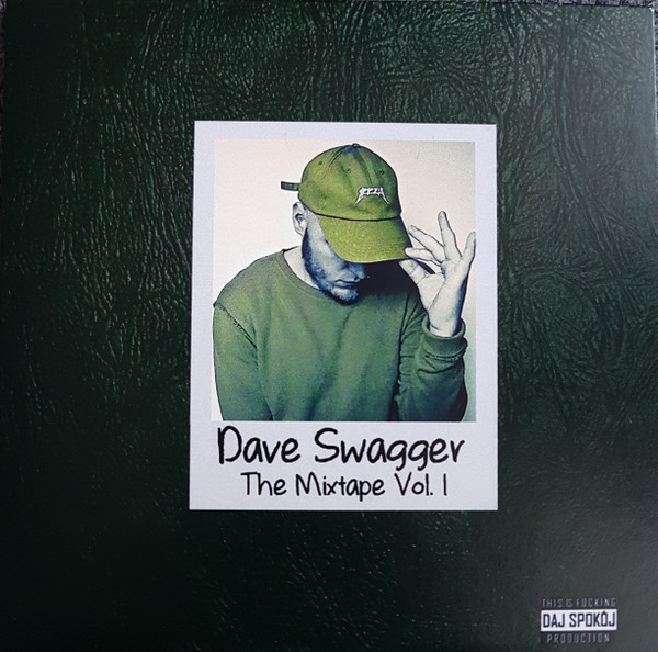 Okładka albumu Dave Swagger The Mixtape vol.1