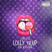 Divix $ - Lolly Trap The Mixtape