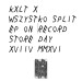 KXLT & WSZYSTKO - Split EP On Record Store Day XVI IV MMXVI