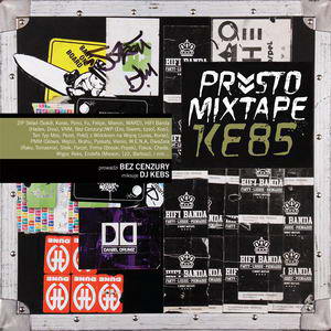 Okładka albumu Prosto Mixtape Kebs 