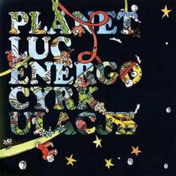 Okładka albumu Planet Luc Energocyrkulacje 