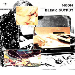 Okładka albumu Bleak Output