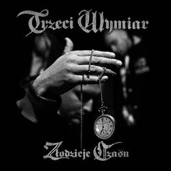 Okładka albumu Złodzieje Czasu