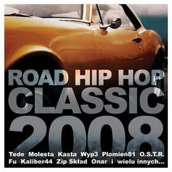 Okładka albumu Road Hip-Hop Classic 2008